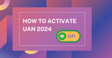 How To Activate UAN 2024