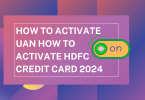 How to Activate HDFC Credit Card 2024