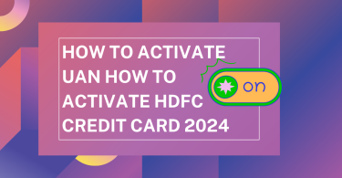 How to Activate HDFC Credit Card 2024