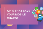 Apps that Save Your Mobile Charge